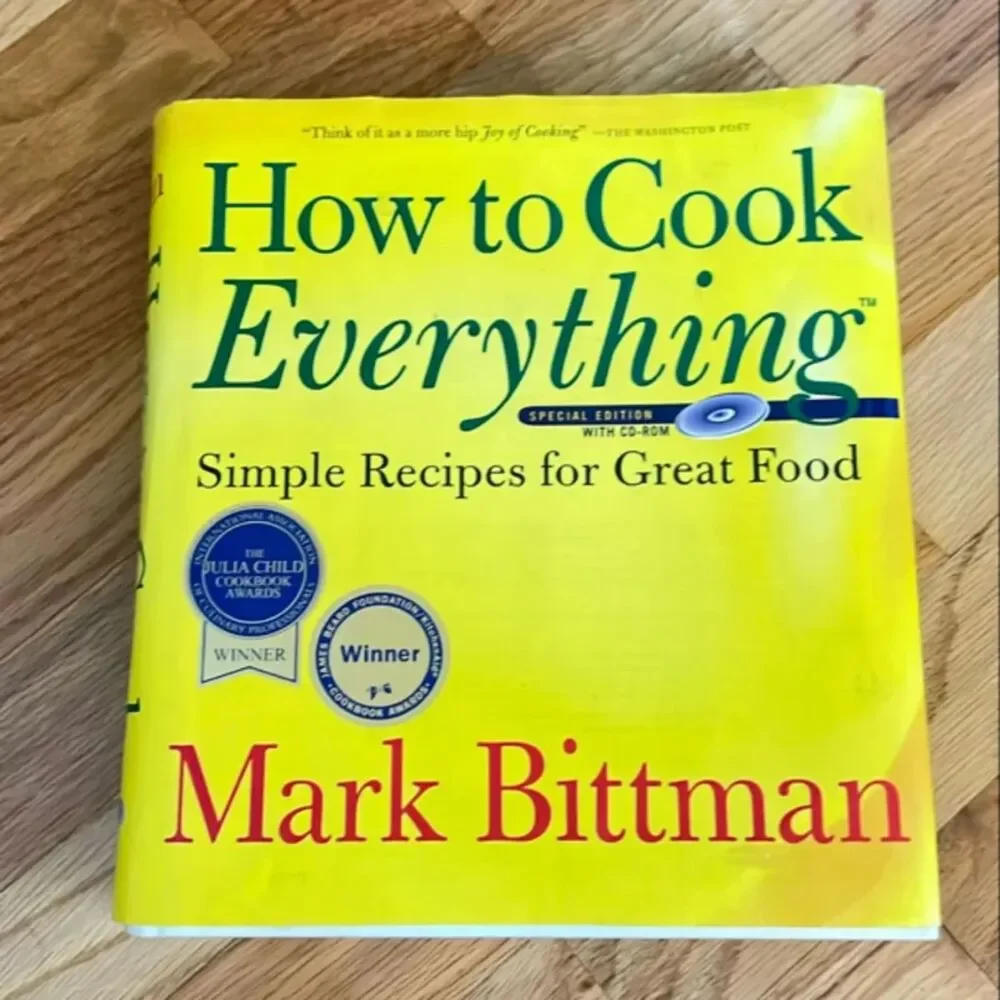 How to Cook Everything: Simple Recipes by Mark Bittman (Hardcover, Cookbook)